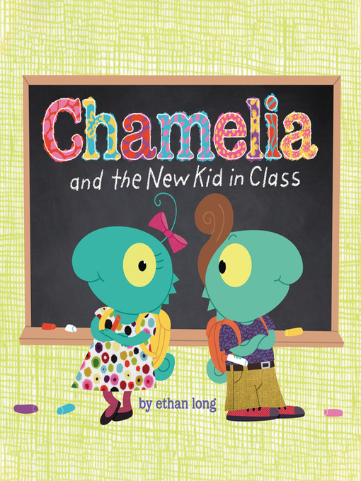 Cover image for Chamelia and the New Kid in Class
